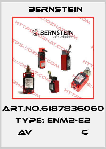 Art.No.6187836060 Type: ENM2-E2 AV                   C Bernstein