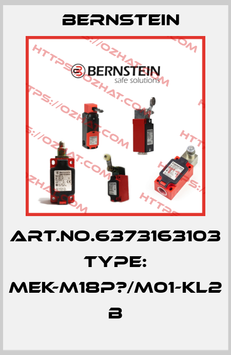 Art.No.6373163103 Type: MEK-M18P?/M01-KL2            B Bernstein