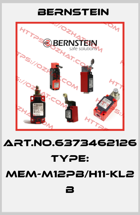 Art.No.6373462126 Type: MEM-M12PB/H11-KL2            B Bernstein