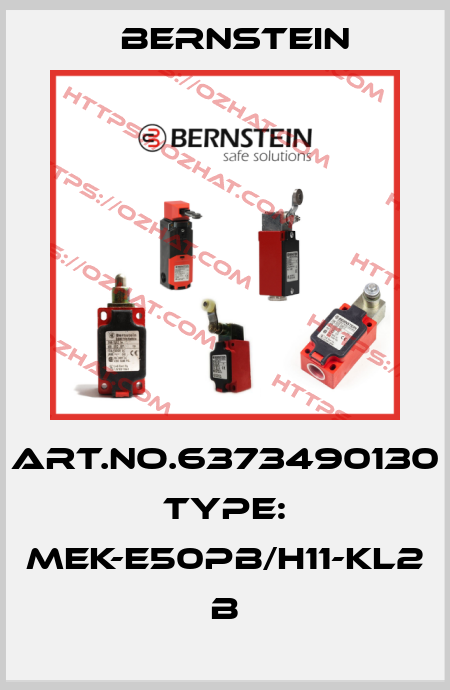 Art.No.6373490130 Type: MEK-E50PB/H11-KL2            B Bernstein
