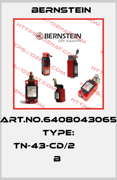 Art.No.6408043065 Type: TN-43-CD/2                   B  Bernstein