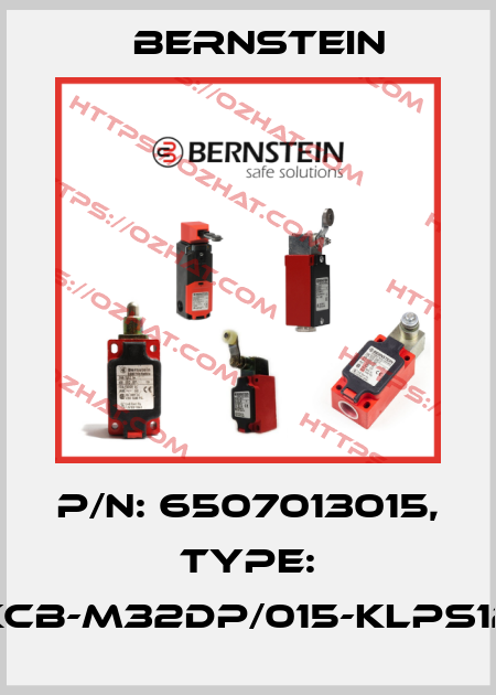 P/N: 6507013015, Type: KCB-M32DP/015-KLPS12 Bernstein