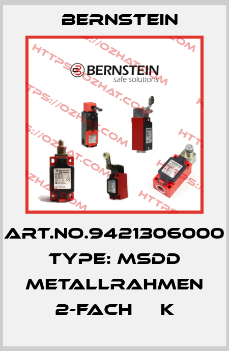 Art.No.9421306000 Type: MSDD METALLRAHMEN 2-FACH     K Bernstein
