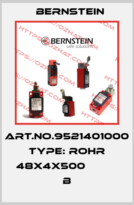 Art.No.9521401000 Type: ROHR 48X4X500                B Bernstein
