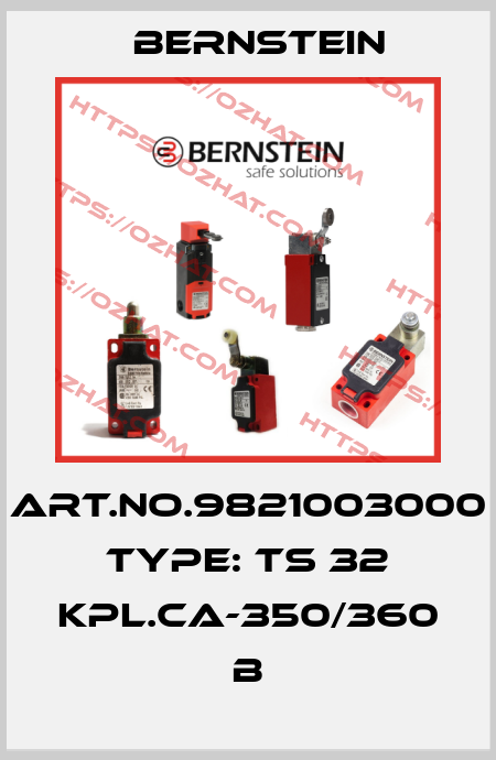 Art.No.9821003000 Type: TS 32 KPL.CA-350/360         B Bernstein