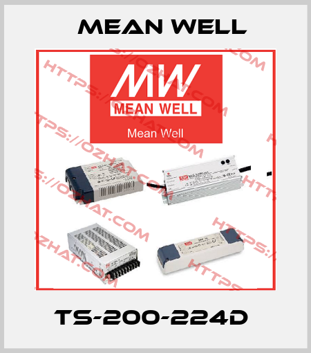 TS-200-224D  Mean Well