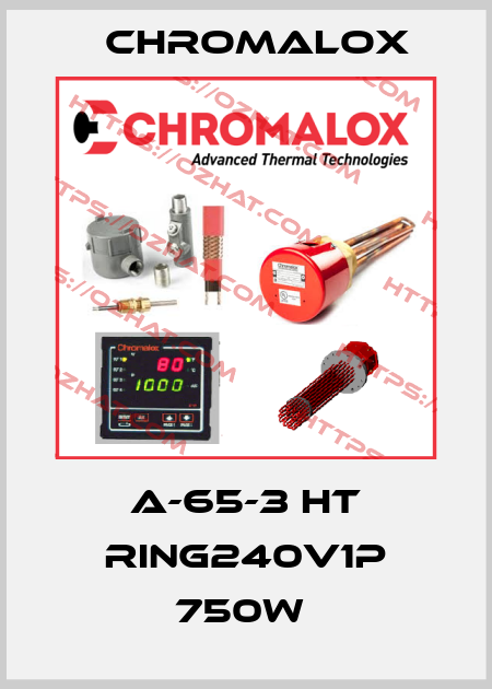 A-65-3 HT RING240V1P 750W  Chromalox
