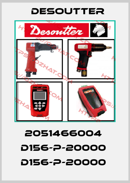 2051466004  D156-P-20000  D156-P-20000  Desoutter