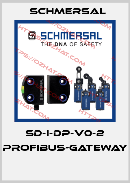 SD-I-DP-V0-2 PROFIBUS-GATEWAY  Schmersal