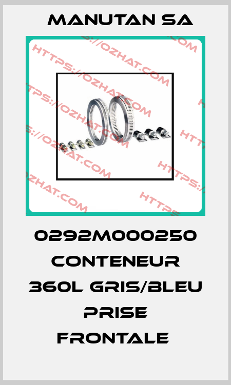 0292M000250 CONTENEUR 360L GRIS/BLEU PRISE FRONTALE  Manutan SA
