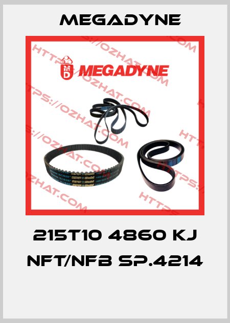 215T10 4860 KJ NFT/NFB SP.4214  Megadyne