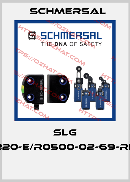 SLG 220-E/R0500-02-69-RF  Schmersal