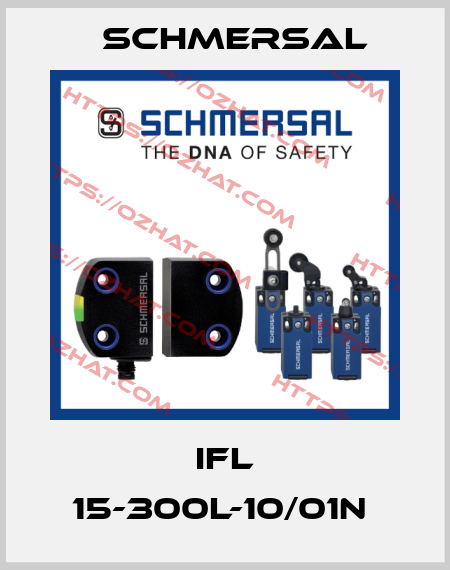 IFL 15-300L-10/01N  Schmersal
