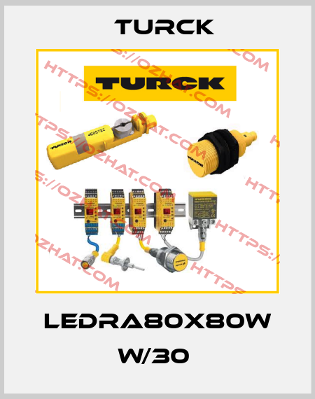 LEDRA80X80W W/30  Turck