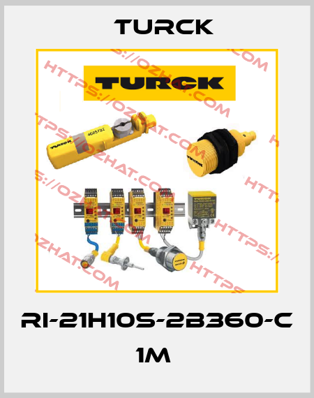 RI-21H10S-2B360-C 1M  Turck