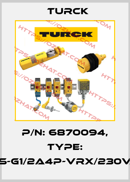 p/n: 6870094, Type: FCS-G1/2A4P-VRX/230VAC Turck