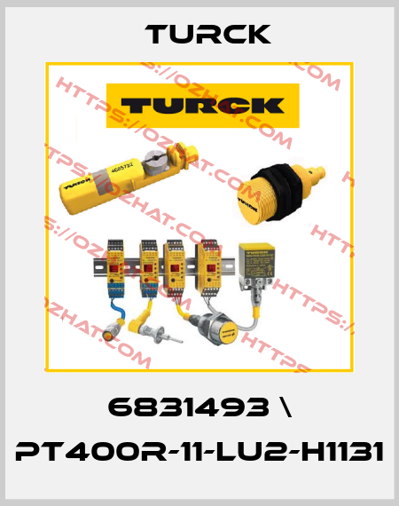 6831493 \ PT400R-11-LU2-H1131 Turck