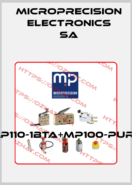 MP110-1BTA+MP100-PUR5 Microprecision Electronics SA