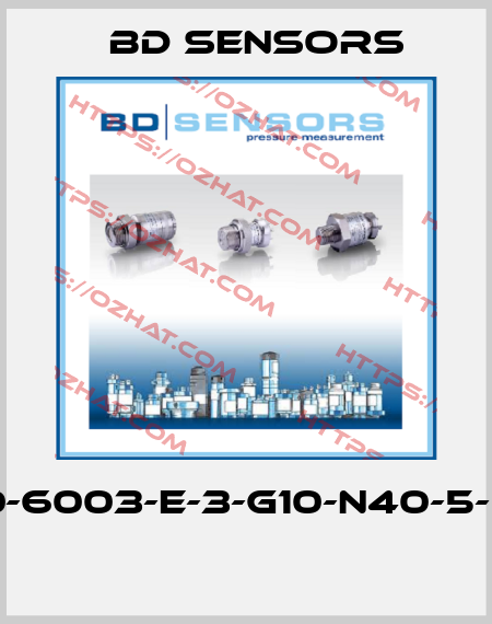 600-6003-E-3-G10-N40-5-070  Bd Sensors