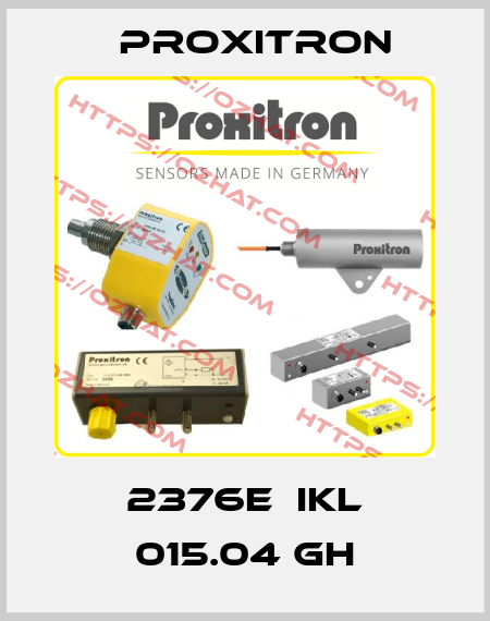 2376E  IKL 015.04 GH Proxitron