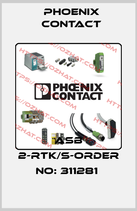 ASB 2-RTK/S-ORDER NO: 311281  Phoenix Contact