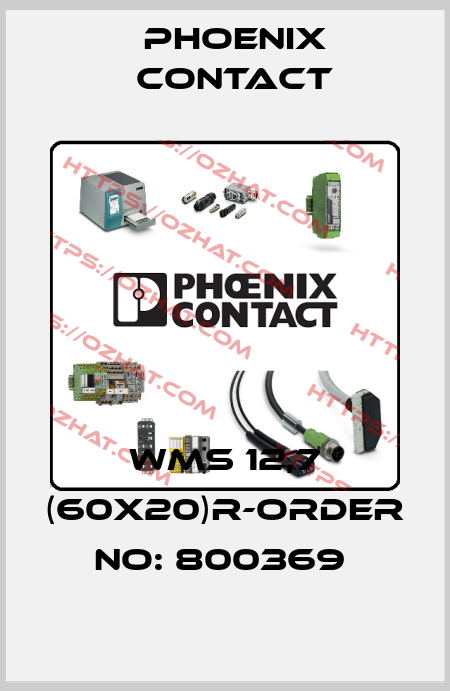 WMS 12,7 (60X20)R-ORDER NO: 800369  Phoenix Contact