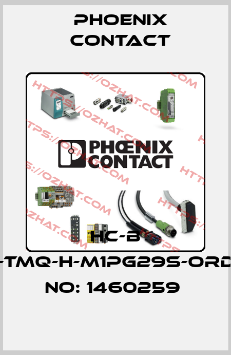 HC-B 24-TMQ-H-M1PG29S-ORDER NO: 1460259  Phoenix Contact