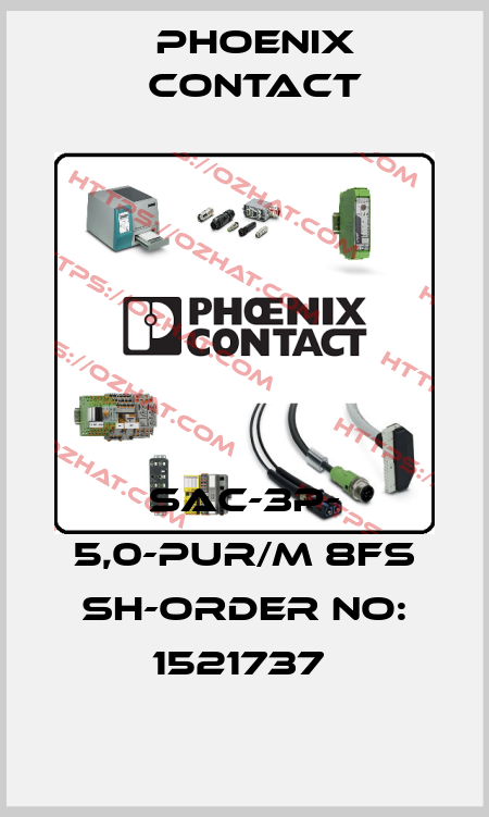 SAC-3P- 5,0-PUR/M 8FS SH-ORDER NO: 1521737  Phoenix Contact