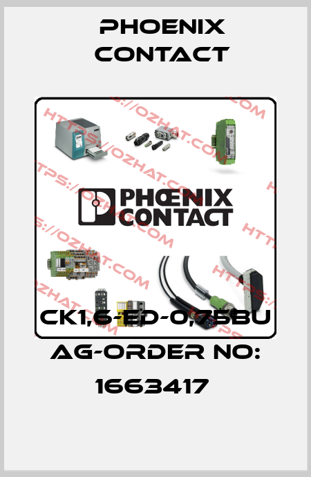 CK1,6-ED-0,75BU AG-ORDER NO: 1663417  Phoenix Contact