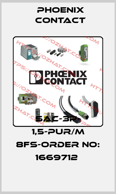 SAC-3P- 1,5-PUR/M 8FS-ORDER NO: 1669712  Phoenix Contact