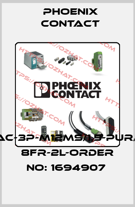 SAC-3P-M12MS/1,5-PUR/M 8FR-2L-ORDER NO: 1694907  Phoenix Contact