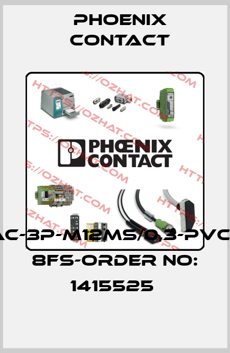 SAC-3P-M12MS/0,3-PVC/M 8FS-ORDER NO: 1415525  Phoenix Contact
