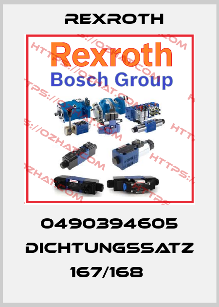 0490394605 DICHTUNGSSATZ 167/168  Rexroth