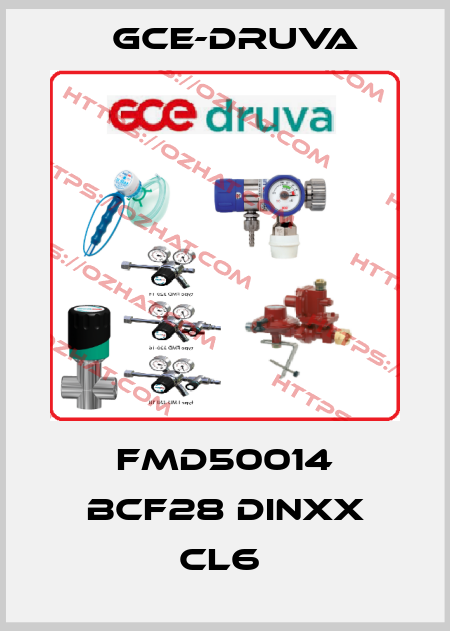 FMD50014 BCF28 DINxx CL6  Gce-Druva