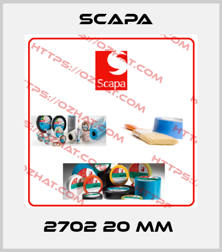 2702 20 MM  Scapa