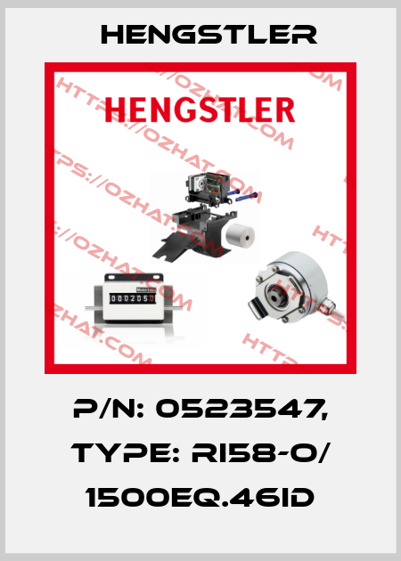 p/n: 0523547, Type: RI58-O/ 1500EQ.46ID Hengstler