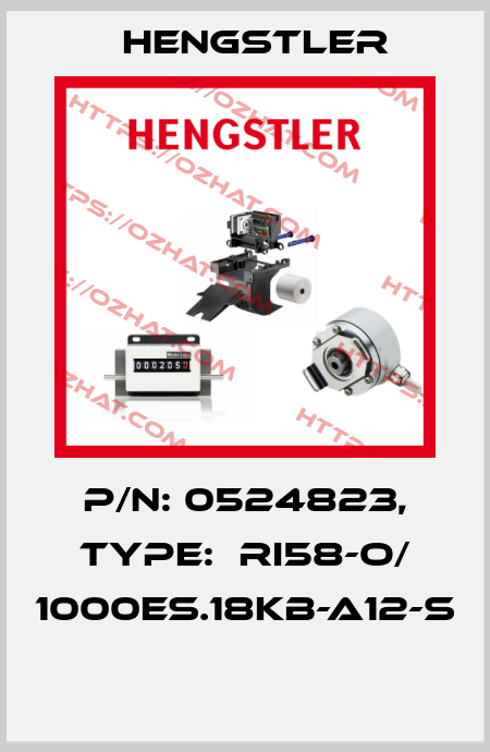 P/N: 0524823, Type:  RI58-O/ 1000ES.18KB-A12-S  Hengstler