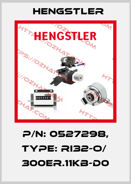p/n: 0527298, Type: RI32-O/  300ER.11KB-D0 Hengstler