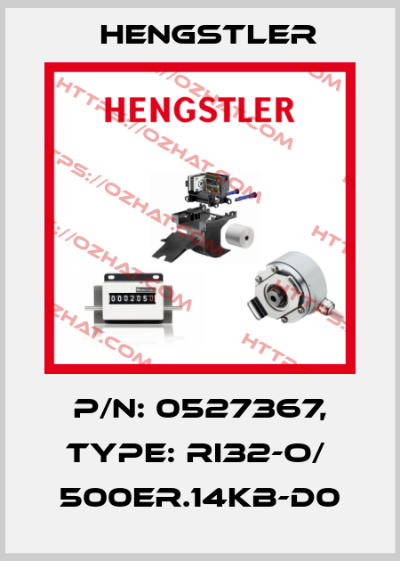 p/n: 0527367, Type: RI32-O/  500ER.14KB-D0 Hengstler