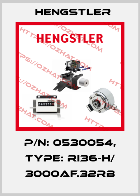 p/n: 0530054, Type: RI36-H/ 3000AF.32RB Hengstler