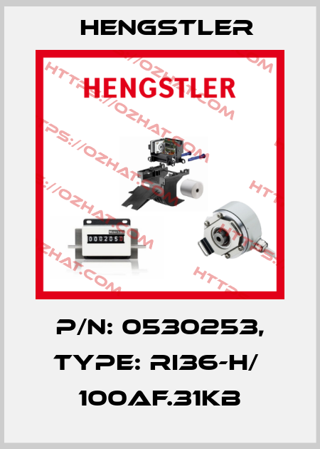 p/n: 0530253, Type: RI36-H/  100AF.31KB Hengstler