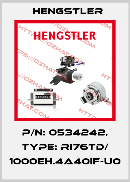 p/n: 0534242, Type: RI76TD/ 1000EH.4A40IF-U0 Hengstler