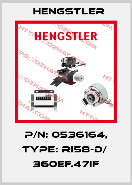 p/n: 0536164, Type: RI58-D/  360EF.47IF Hengstler