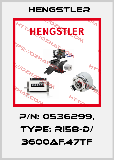 p/n: 0536299, Type: RI58-D/ 3600AF.47TF Hengstler