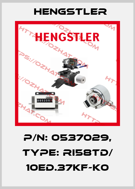 p/n: 0537029, Type: RI58TD/ 10ED.37KF-K0 Hengstler