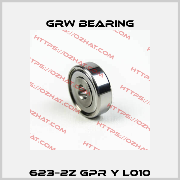 623−2Z GPR Y L010 GRW Bearing