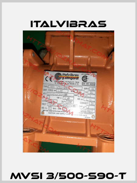 MVSI 3/500-S90-T Italvibras