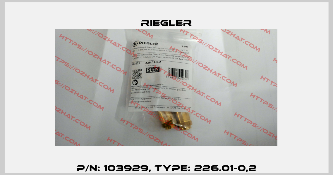 P/N: 103929, Type: 226.01-0,2 Riegler