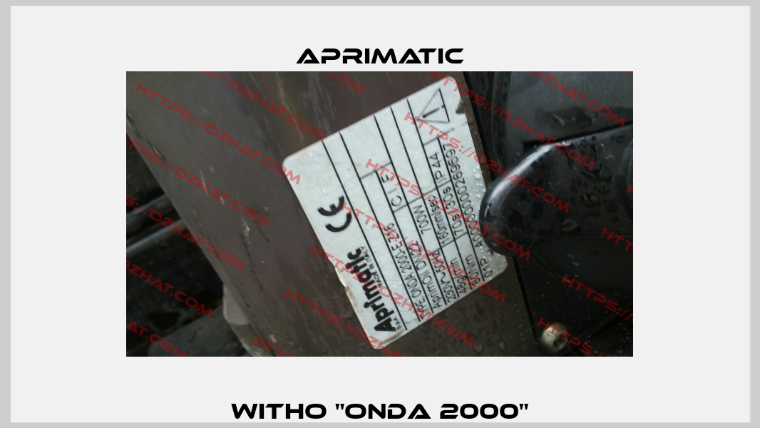 WITHO "ONDA 2000" Aprimatic