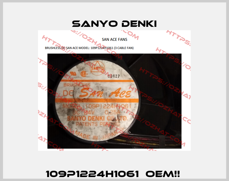 109P1224H1061  OEM!!  Sanyo Denki